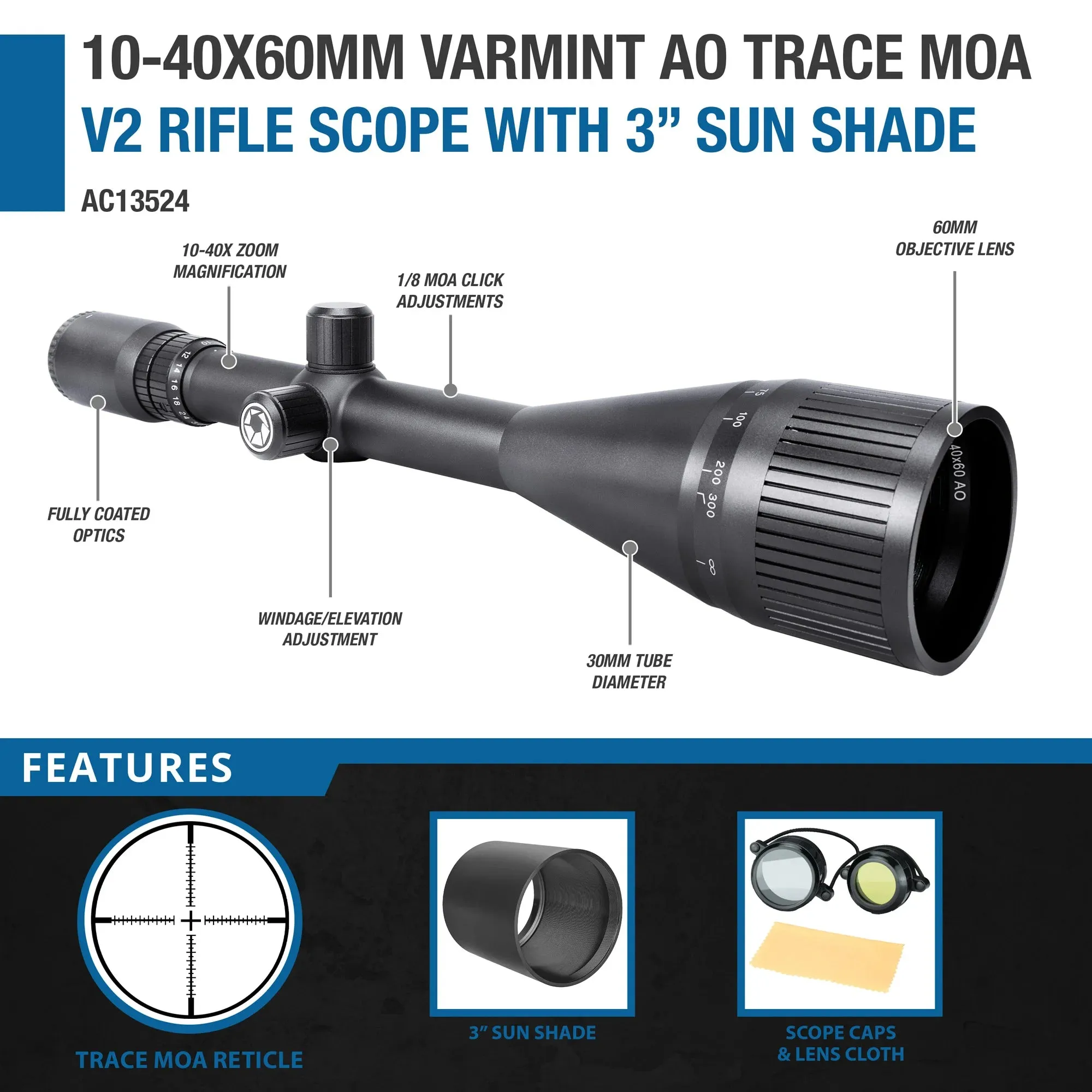 10-40x60mm Varmint AO Trace MOA V2 Rifle Scope with 3" Sun Shade | AC13524