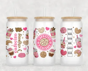 Cafecito y Chisme 16oz Can Glass with Straw   Lid
