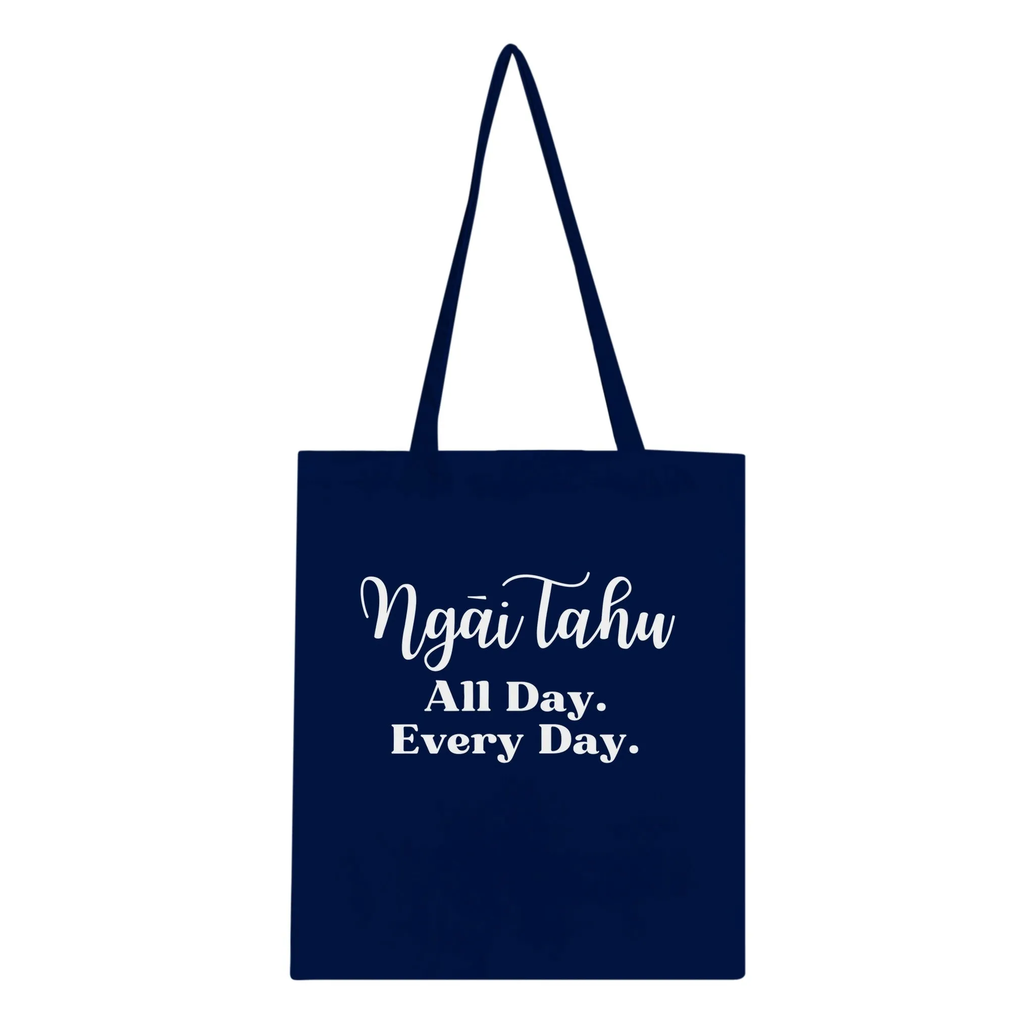 Ngāi Tahu All Day. Every Day. Classic Tote Bag